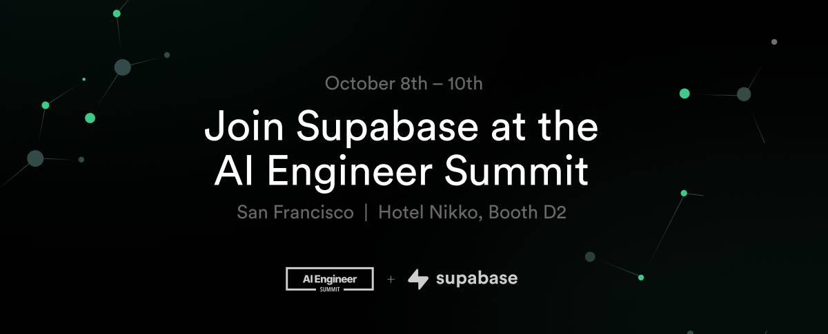 Supabase at the AI Engineer Summit